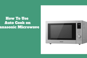 How To Use Auto Cook on Panasonic Microwave